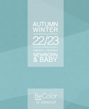 BECOLOR NEW BORN & BABY AW2022/23